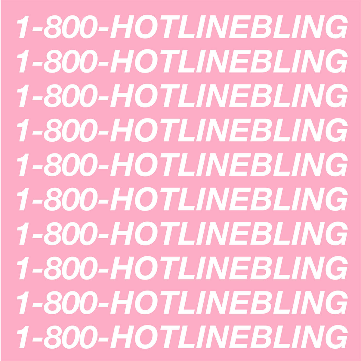Hotline Bling